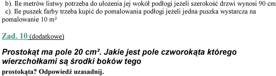 Ile puszek farby trzeba kupić do pomalowania podłogi jeżeli jedna puszka wystarcza na