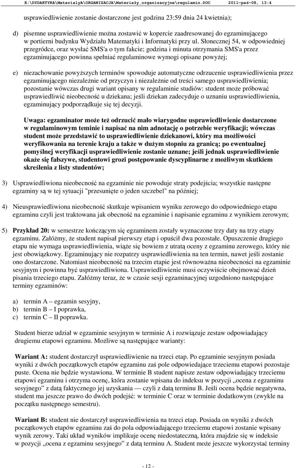 budynku Wydziału Matematyki i Informatyki przy ul.