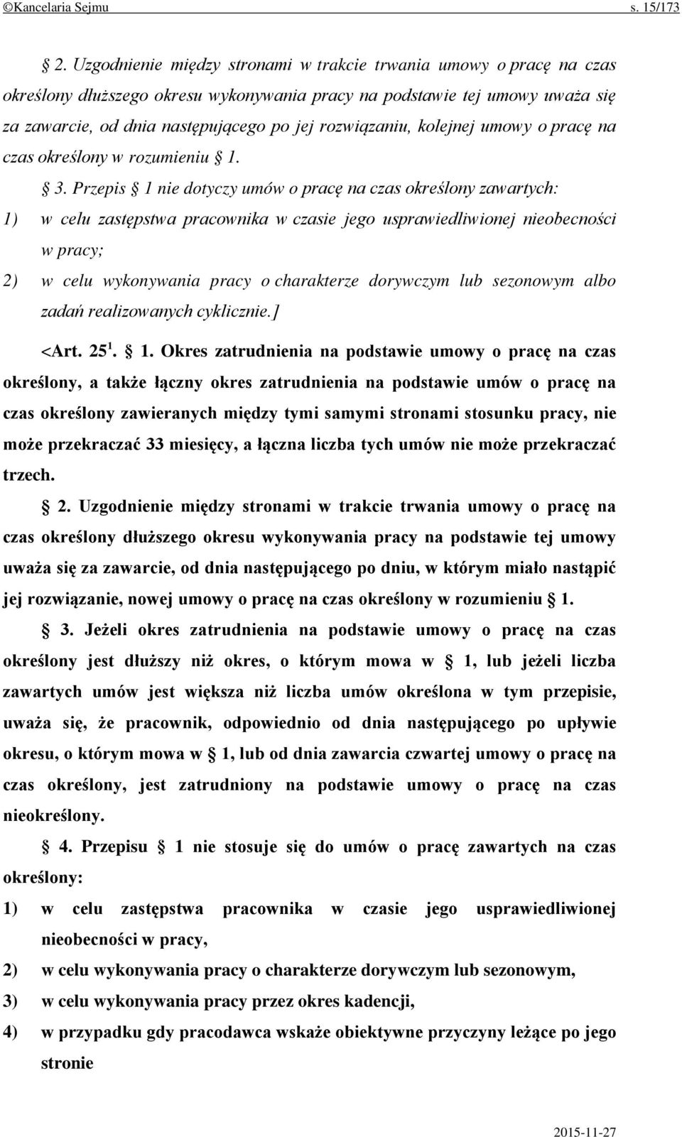 rozwiązaniu, kolejnej umowy o pracę na czas określony w rozumieniu 1. 3.