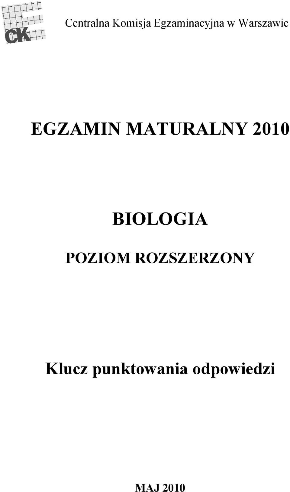 2010 BIOLOGIA POZIOM ROZSZERZONY