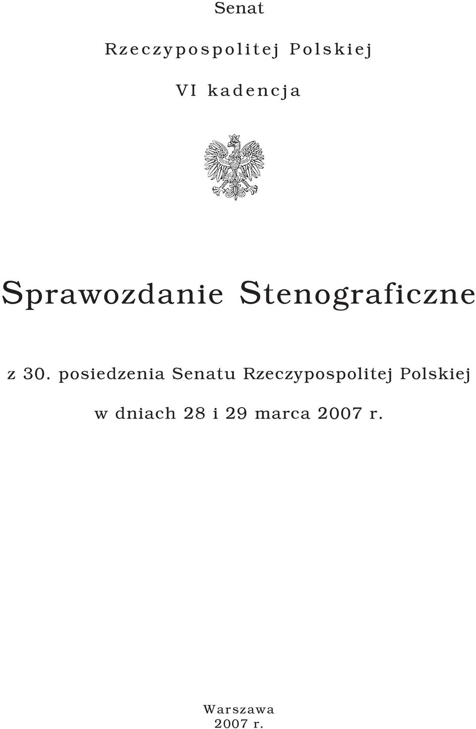 posiedzenia Senatu Rzeczypospolitej