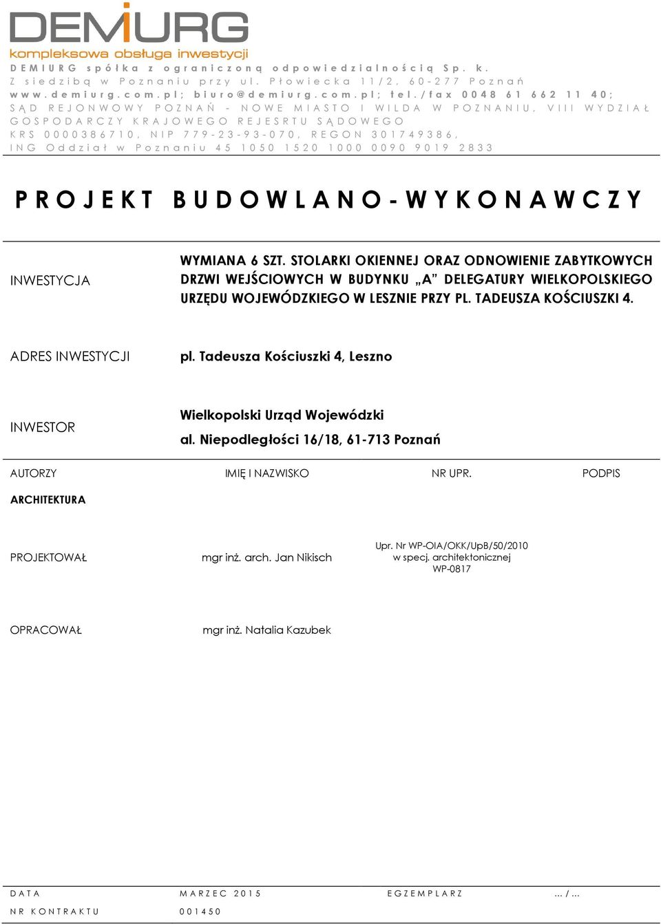 / f a x 0 0 4 8 6 1 6 6 2 1 1 4 0 ; S Ą D R E J O N W O W Y P O Z N A Ń - N O W E M I A S T O I W I L D A W P O Z N A N I U, V I I I W Y D Z I A Ł G O S P O D A R C Z Y K R A J O W E G O R E J E S R