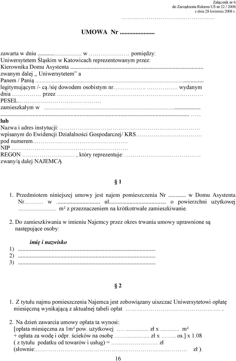 .. wydanym dnia przez PESEL. zamieszkałym w......... lub Nazwa i adres instytucji: wpisanym do Ewidencji Działalności Gospodarczej/ KRS. pod numerem.