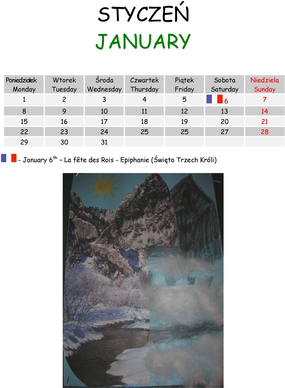 Epiphanie (Święto Trzech Króli) Sobota Saturday Niedziela Sunday 1 2 3