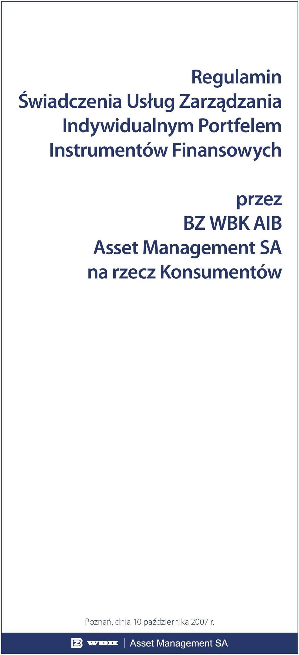 Finansowych przez BZ WBK AIB Asset Management