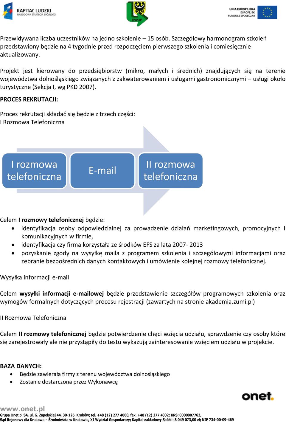 turystyczne (Sekcja I, wg PKD 2007).