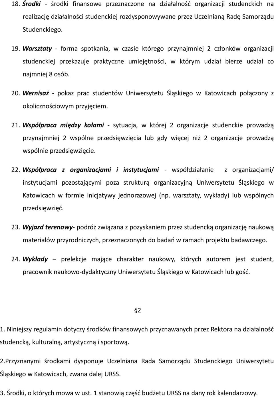 Wernisaż - pokaz prac studentów Uniwersytetu Śląskiego w Katowicach połączony z okolicznościowym przyjęciem. 21.