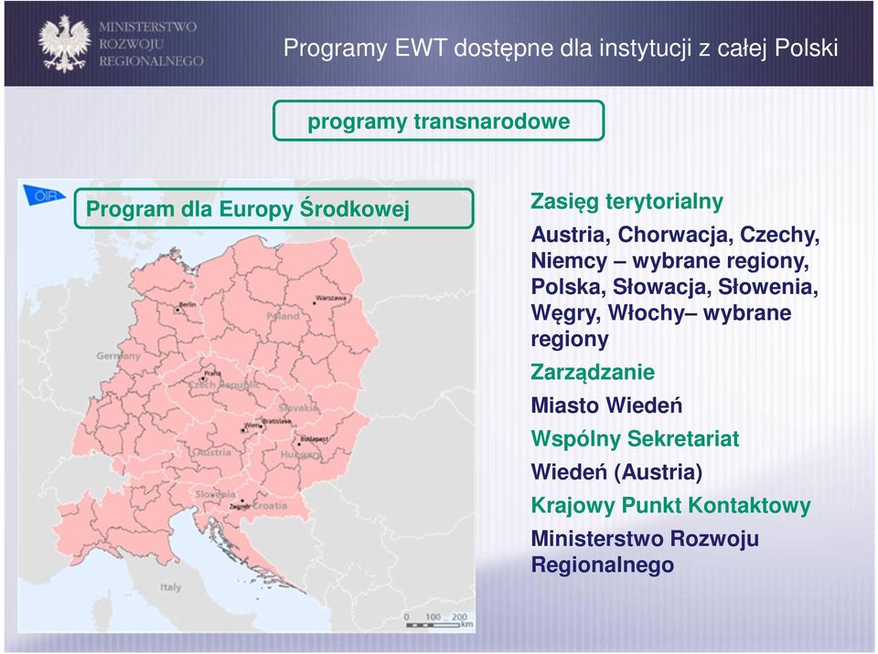 Polska, Słowacja, Słowenia, Węgry, Włochy wybrane regiony Zarządzanie Miasto Wiedeń
