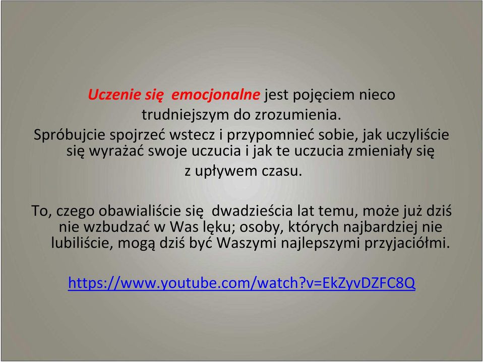 zmieniały się z upływem czasu.