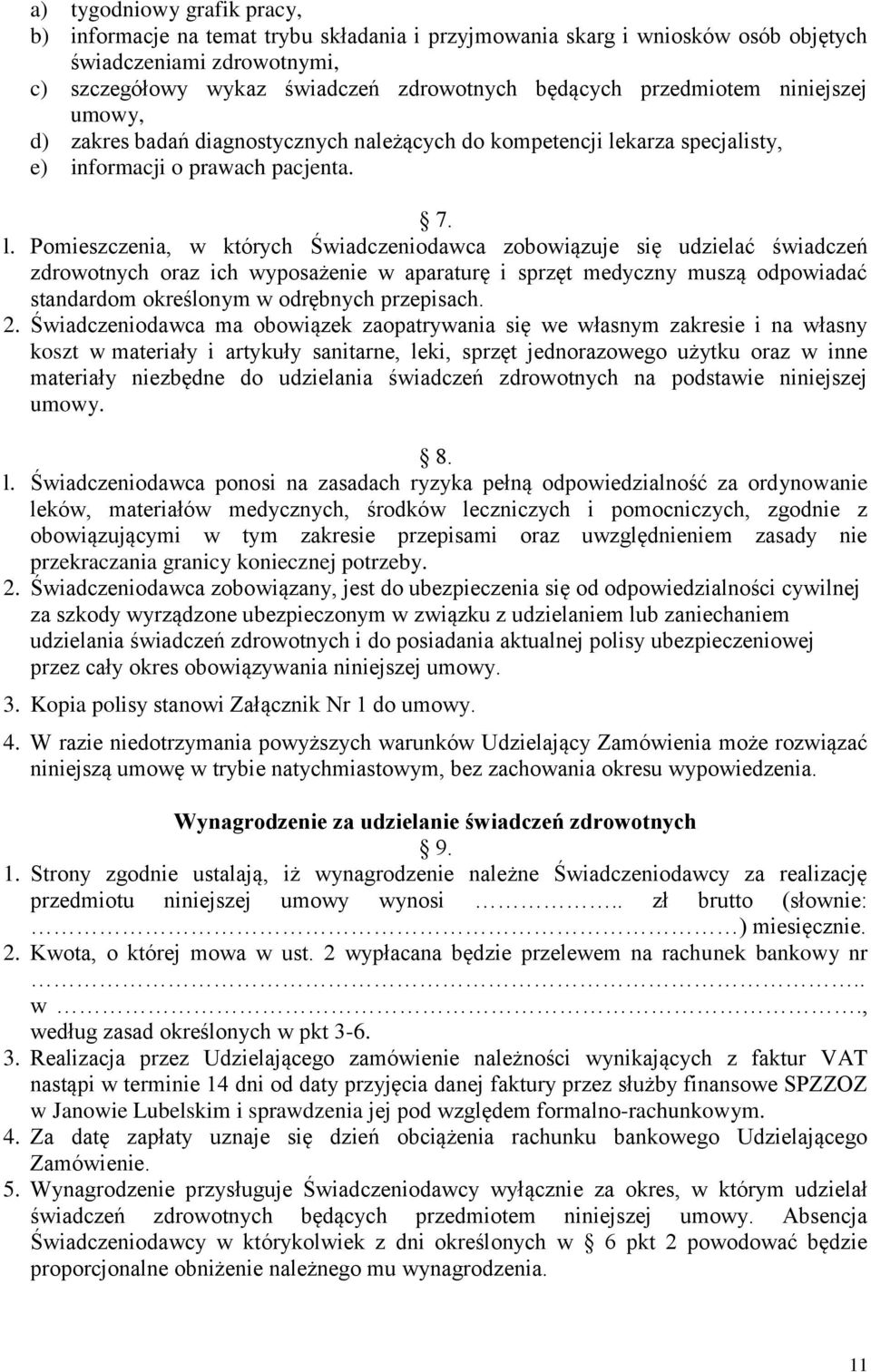 karza specjalisty, e) informacji o prawach pacjenta. 7. l.