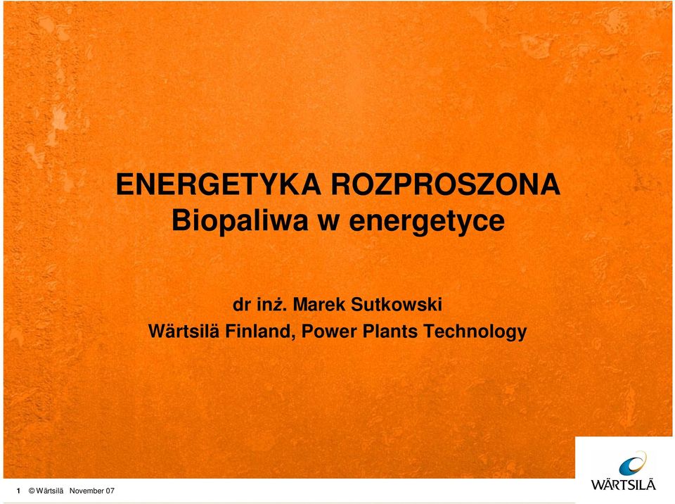 Marek Sutkowski Wärtsilä Finland,