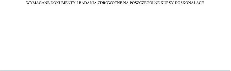 BADANIA ZDROWOTNE