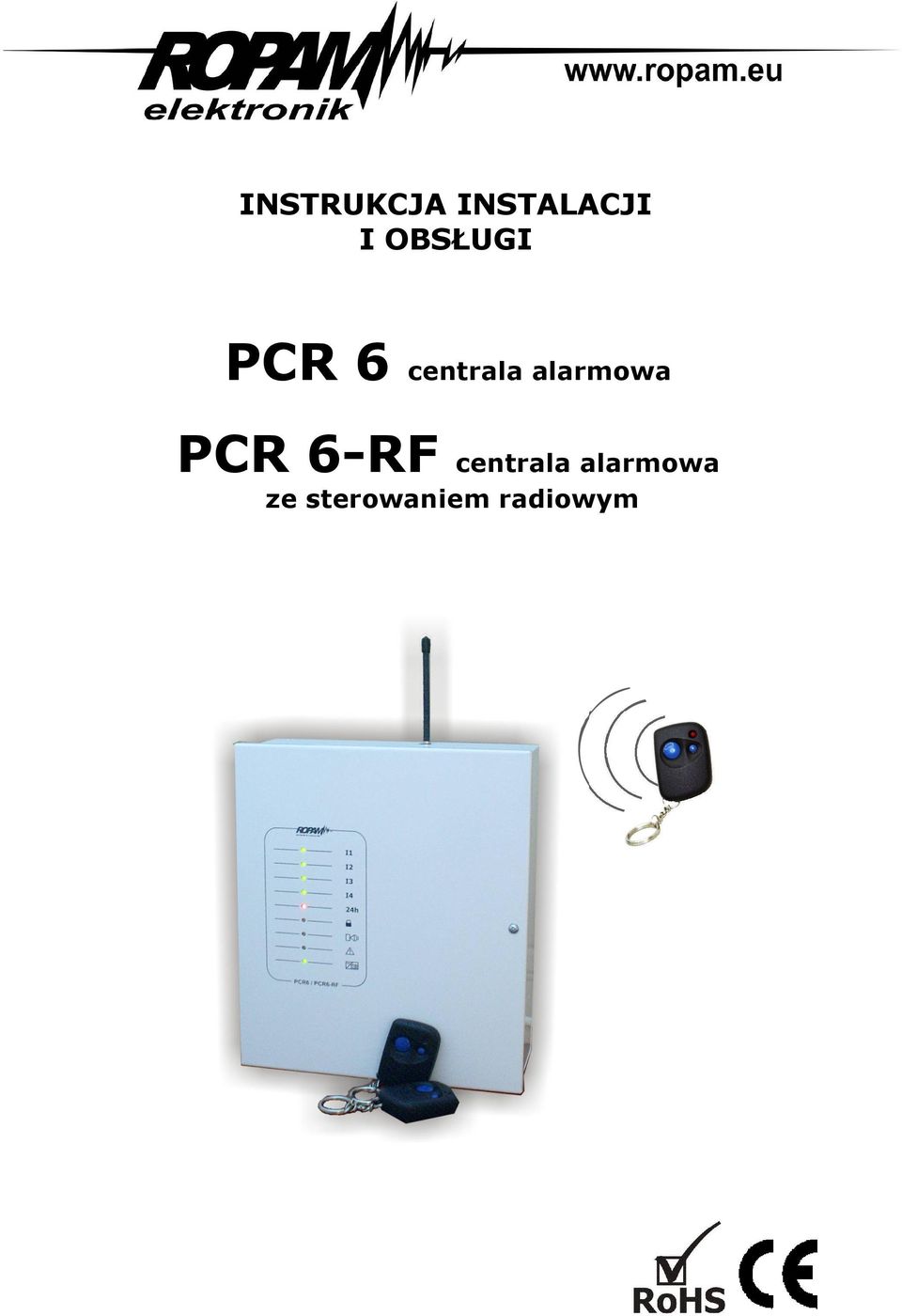 alarmowa PCR 6-RF centrala