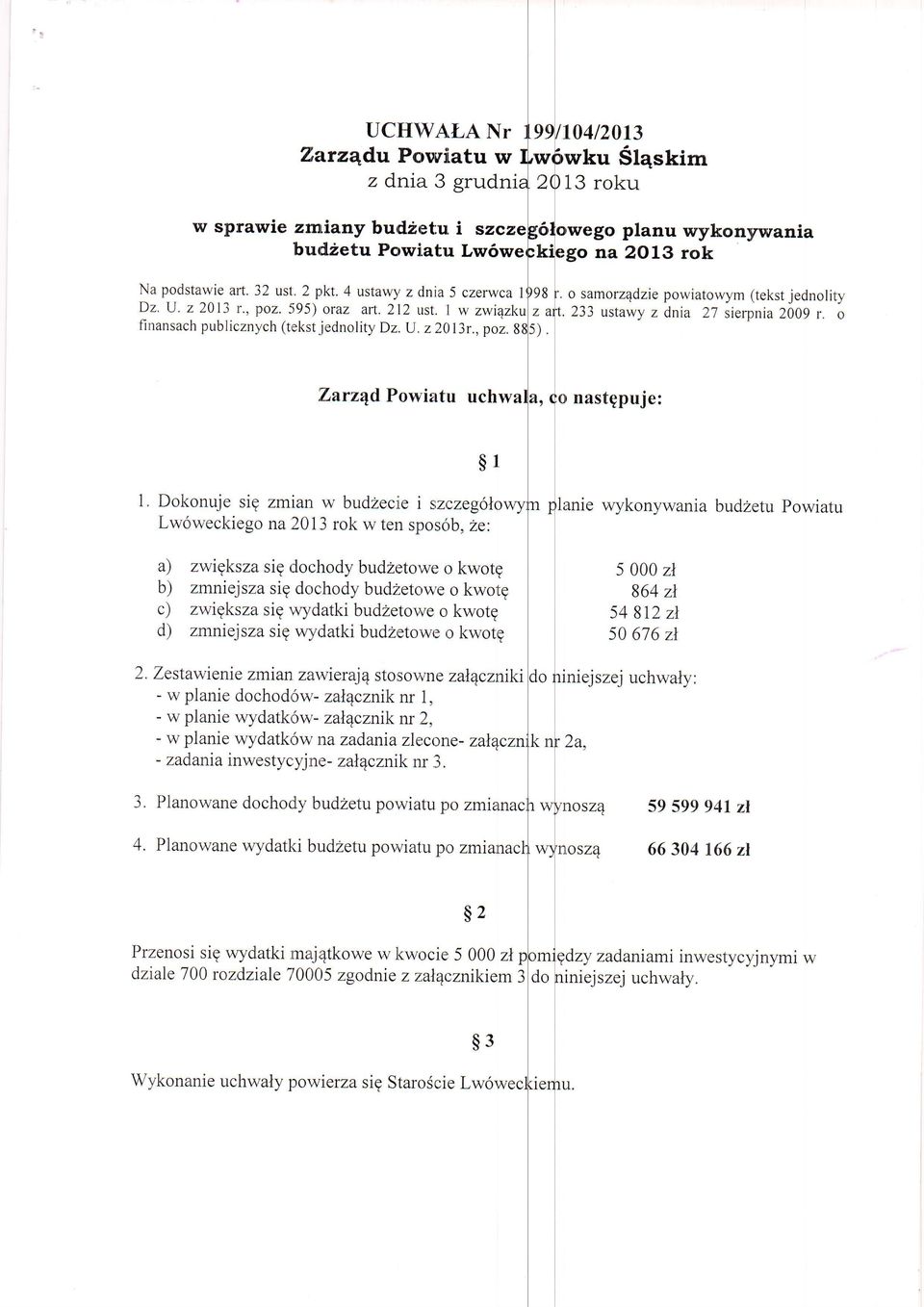 ',ZrqdPwiu uchw ngpuje: ' $r Dknuje ig min w budecie i ceg6l Lw6weckieg n 21 rk w en p6b, e: ) wigk ig dchdy budewe kwg b) mmej ig dchdy budewe kwg wrk i wydki budewe kwg d) mniej ig wydki budze.