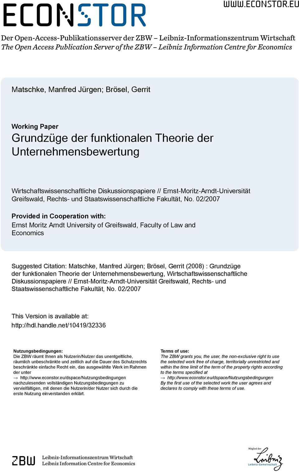 eu Der Open-Access-Publikationsserver der ZBW Leibniz-Informationszentrum Wirtschaft he Open Access Publication Server of the ZBW Leibniz Information Centre for Economics Matschke, Manfred Jürgen;