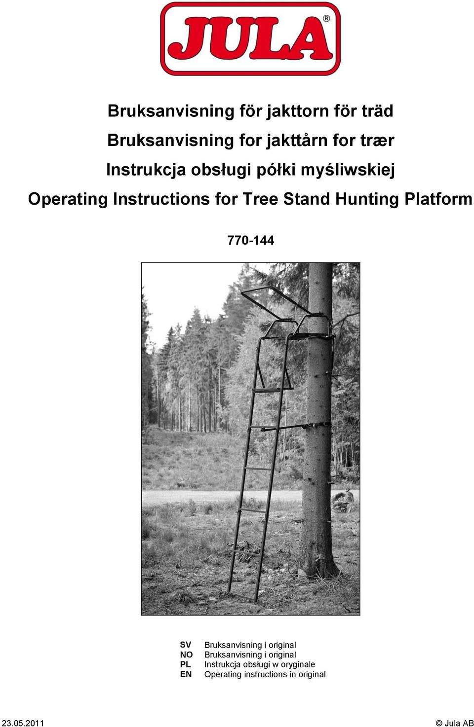 Hunting Platform 770-144 SV NO PL EN Bruksanvisning i original Bruksanvisning i