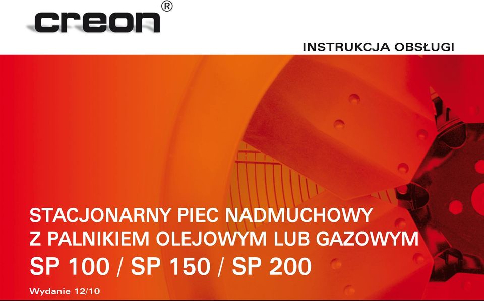 STACJONARNY PIEC NADMUCHOWY Z