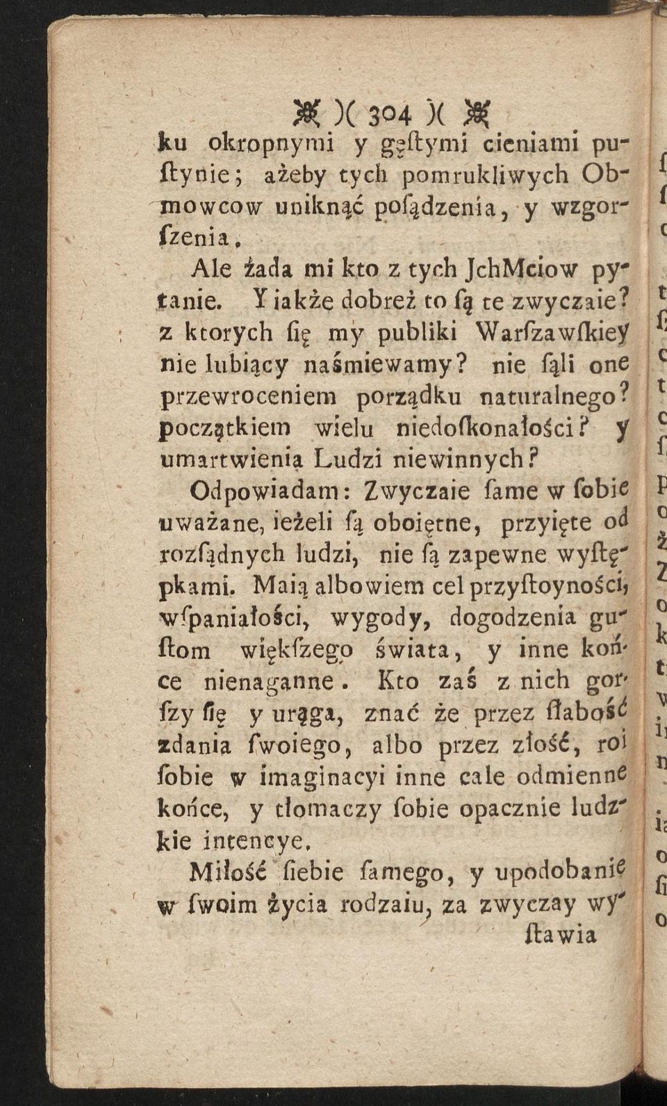 y J umartwienia Ludzi niewinnych? Odpowiadam: Zwyczaie fame w fobie P uważane, ieżeli fą oboiętne, przyięte od rozfądnych ludzi, nie fą zapewne wyftg" pkami.