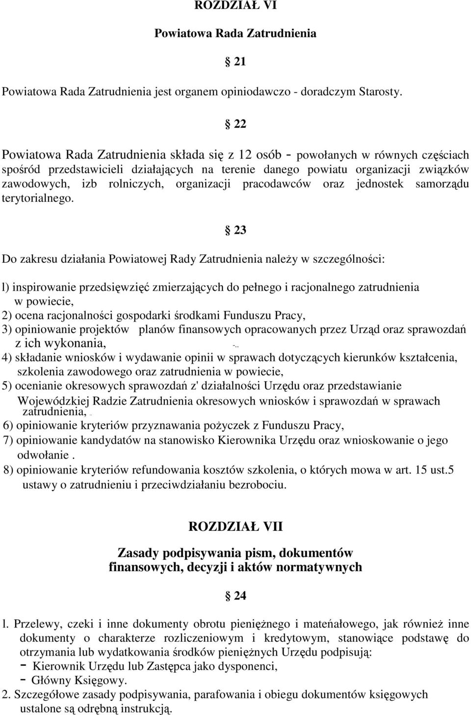 organizacji pracodawców oraz jednostek samorzdu terytorialnego.