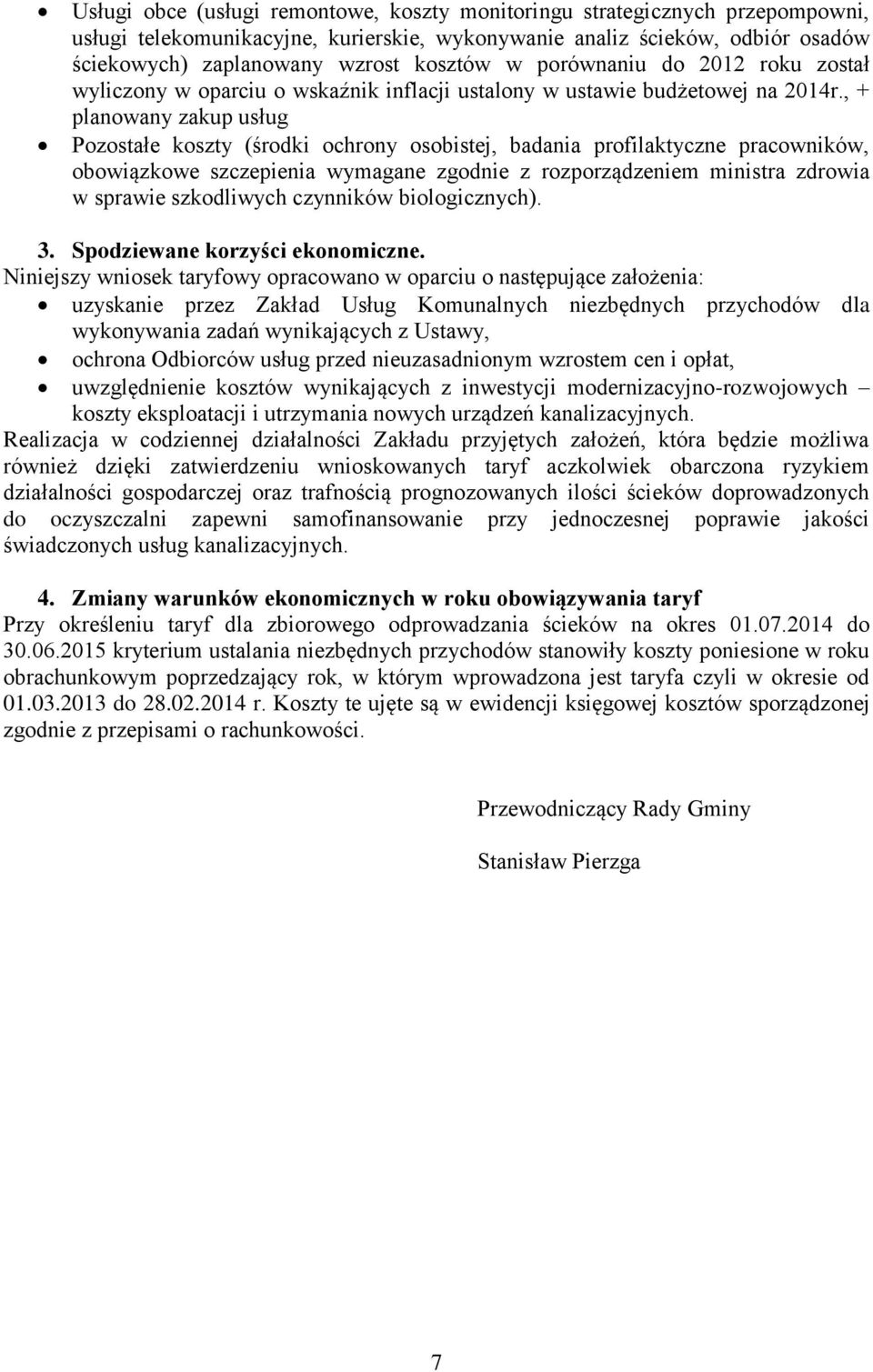 , + planowany zakup usług Pozostałe koszty (środki ochrony osobistej, badania profilaktyczne pracowników, obowiązkowe szczepienia wymagane zgodnie z rozporządzeniem ministra zdrowia w sprawie