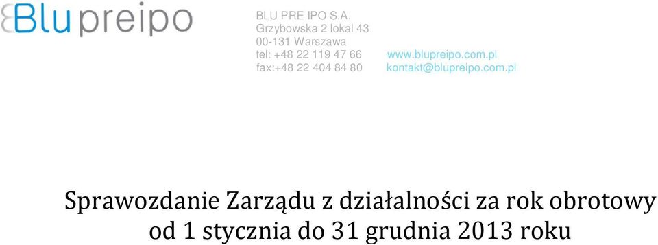 66 fax:+48 22 404 84 80 www.blupreipo.com.