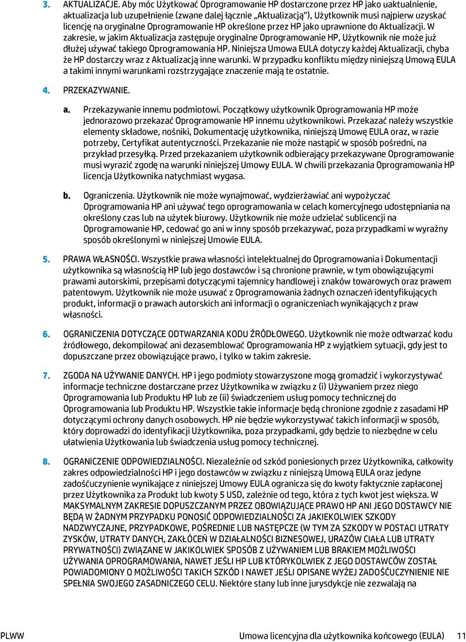 Oprogramowanie HP określone przez HP jako uprawnione do Aktualizacji.