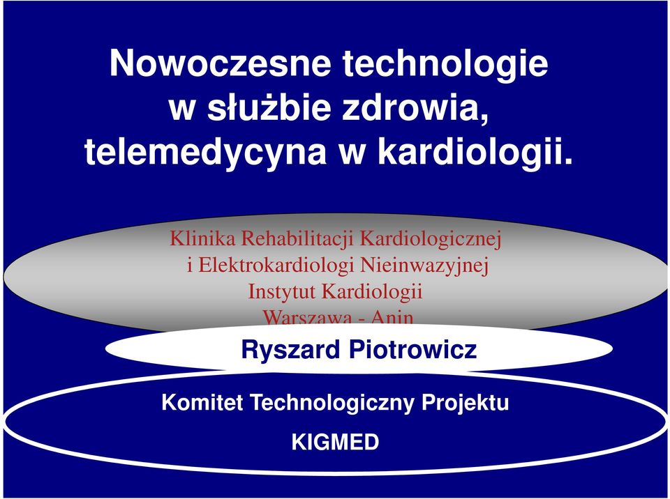 Klinika Rehabilitacji Kardiologicznej i Elektrokardiologi