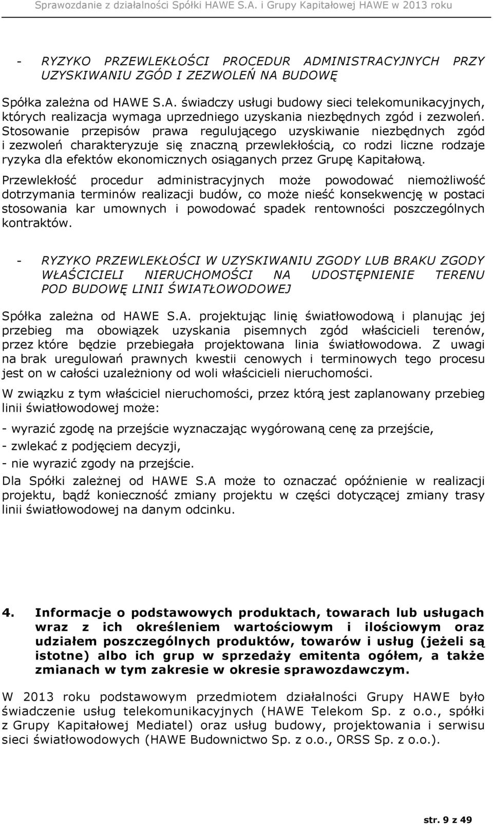 Grupę Kapitałową.