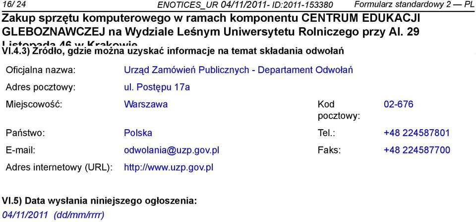 11/2011- ID:2011-153380 Formularz standardowy 2 PL VI.4.