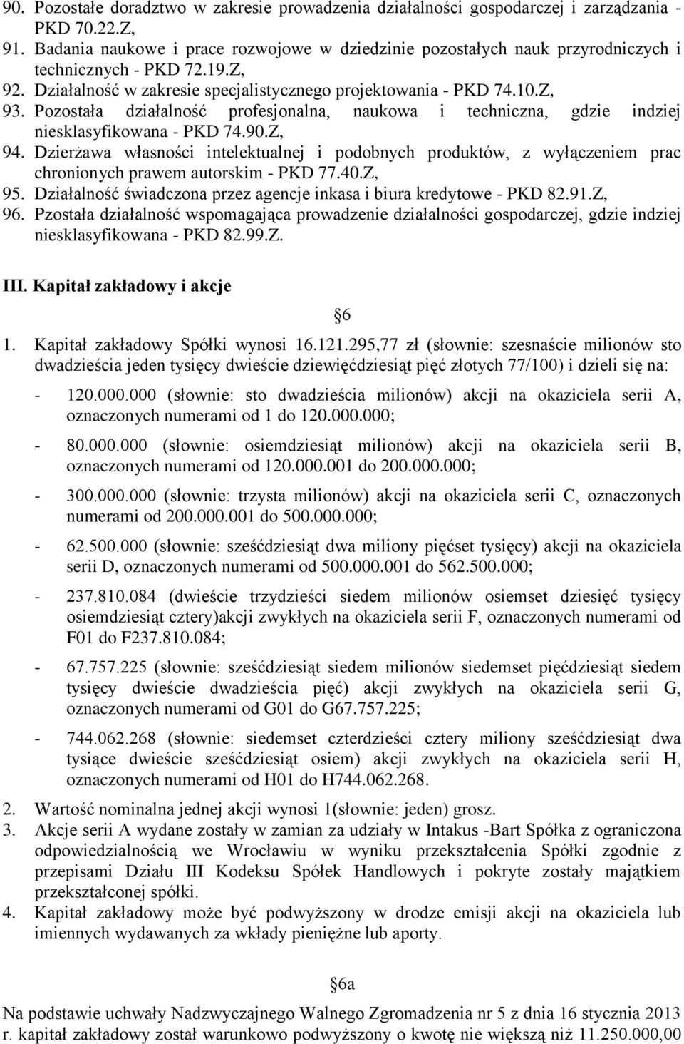 Pozostała działalność profesjonalna, naukowa i techniczna, gdzie indziej niesklasyfikowana - PKD 74.90.Z, 94.