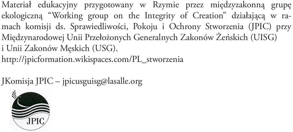 Sprawiedliwości, Pokoju i Ochrony Stworzenia (JPIC) przy Międzynarodowej Unii Przełożonych