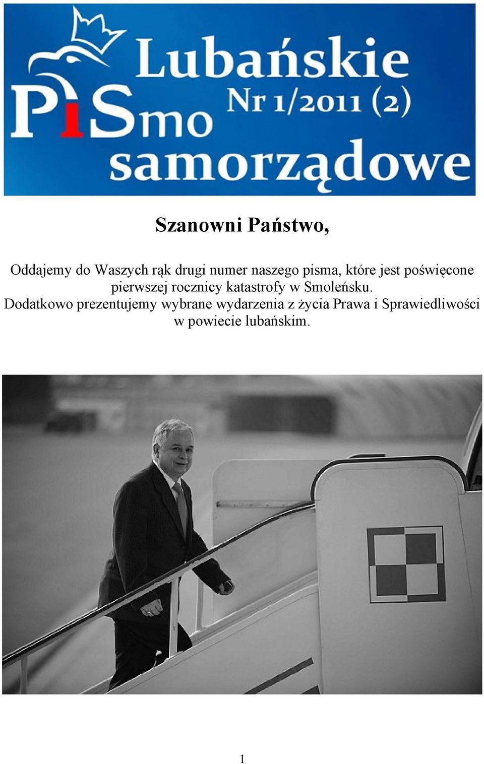 katastrofy w Smoleńsku.