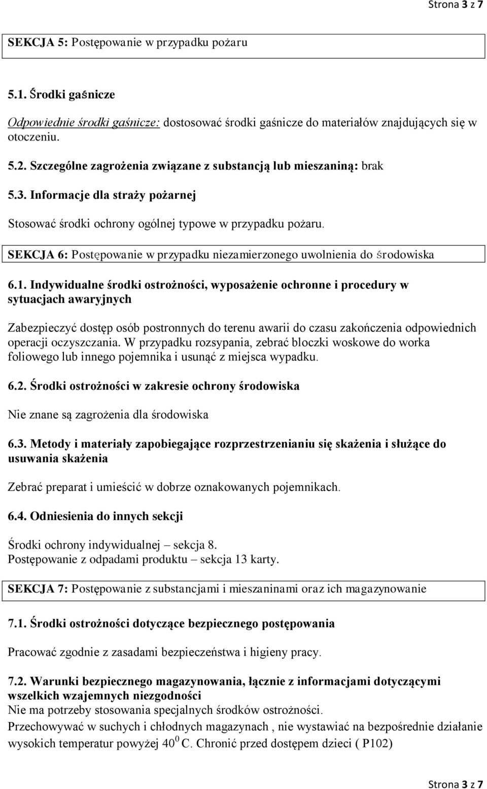 SEKCJA 6: Postępowanie w przypadku niezamierzonego uwolnienia do środowiska 6.1.