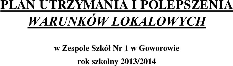 LOKALOWYCH w Zespole