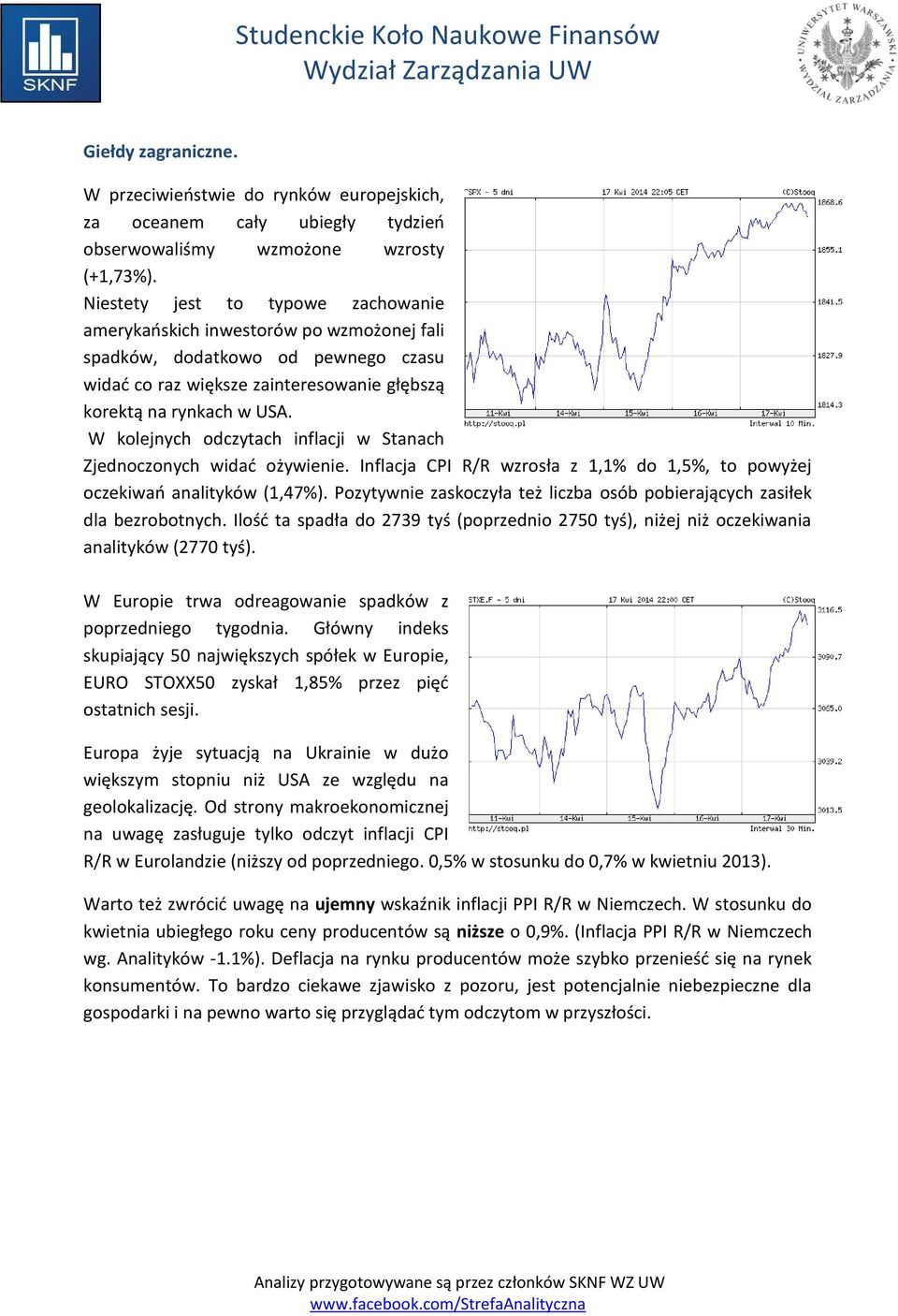 W kolejnych odczytach inflacji w Stanach Zjednoczonych widać ożywienie. Inflacja CPI R/R wzrosła z 1,1% do 1,5%, to powyżej oczekiwań analityków (1,47%).