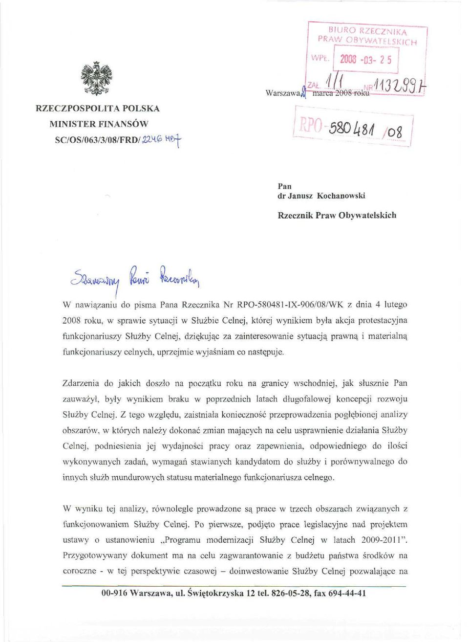 zainteresowanie sytuacją prawną i materialną funkcjonariuszy celnych, uprzejmie wyjaśniam co następuje.