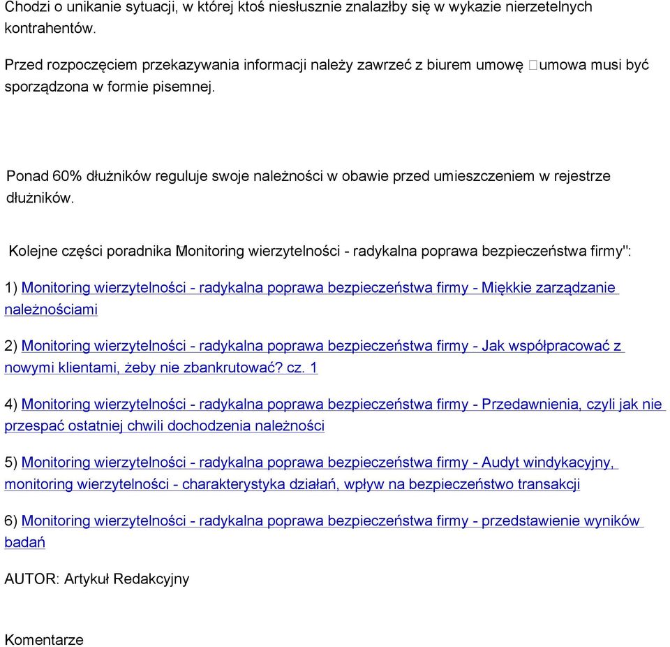 Ponad 60% dłużników reguluje swoje należności w obawie przed umieszczeniem w rejestrze dłużników.