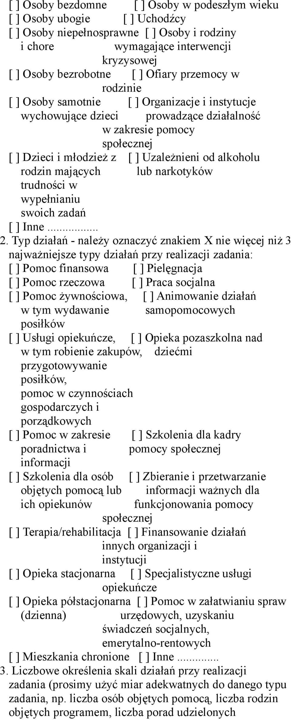 mających lub narkotyków trudności w wypełnianiu swoich zadań [ ] Inne... 2.