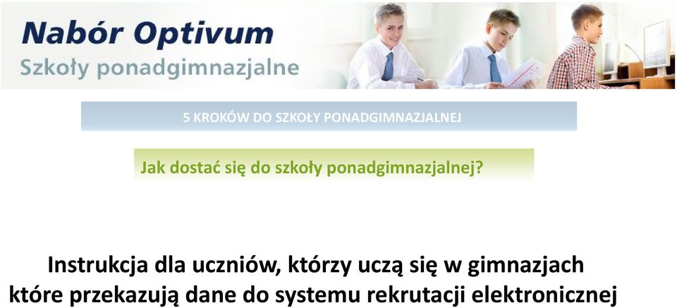 Instrukcja dla uczniów, którzy uczą się w