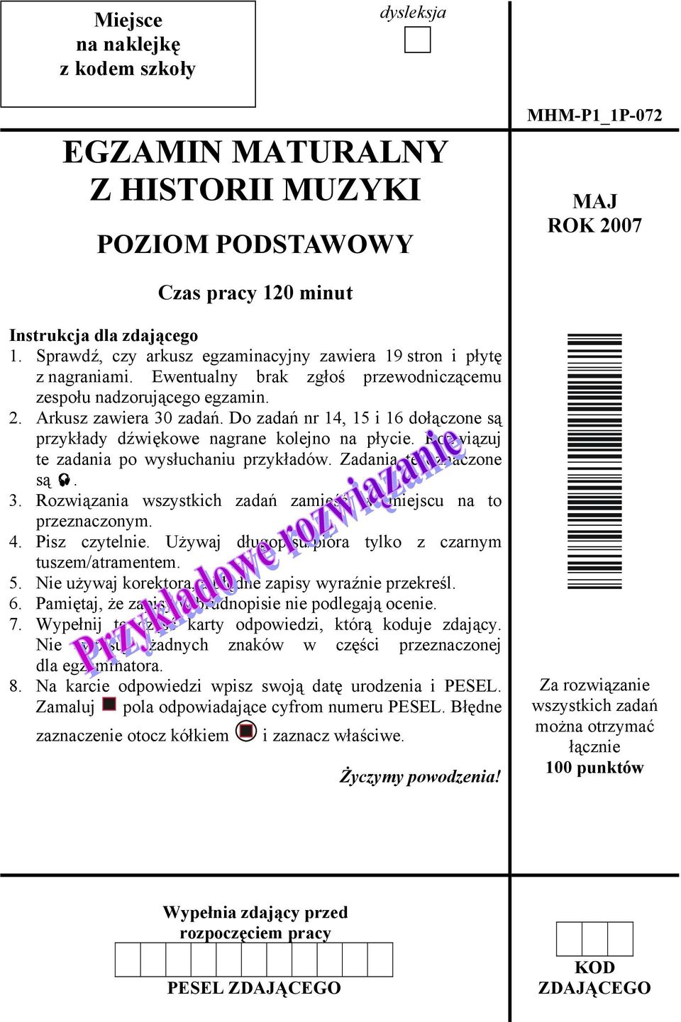 Do zadań nr 14, 15 i 16 dołączone są przykłady dźwiękowe nagrane kolejno na płycie. Rozwiązuj te zadania po wysłuchaniu przykładów. Zadania te oznaczone są. 3.