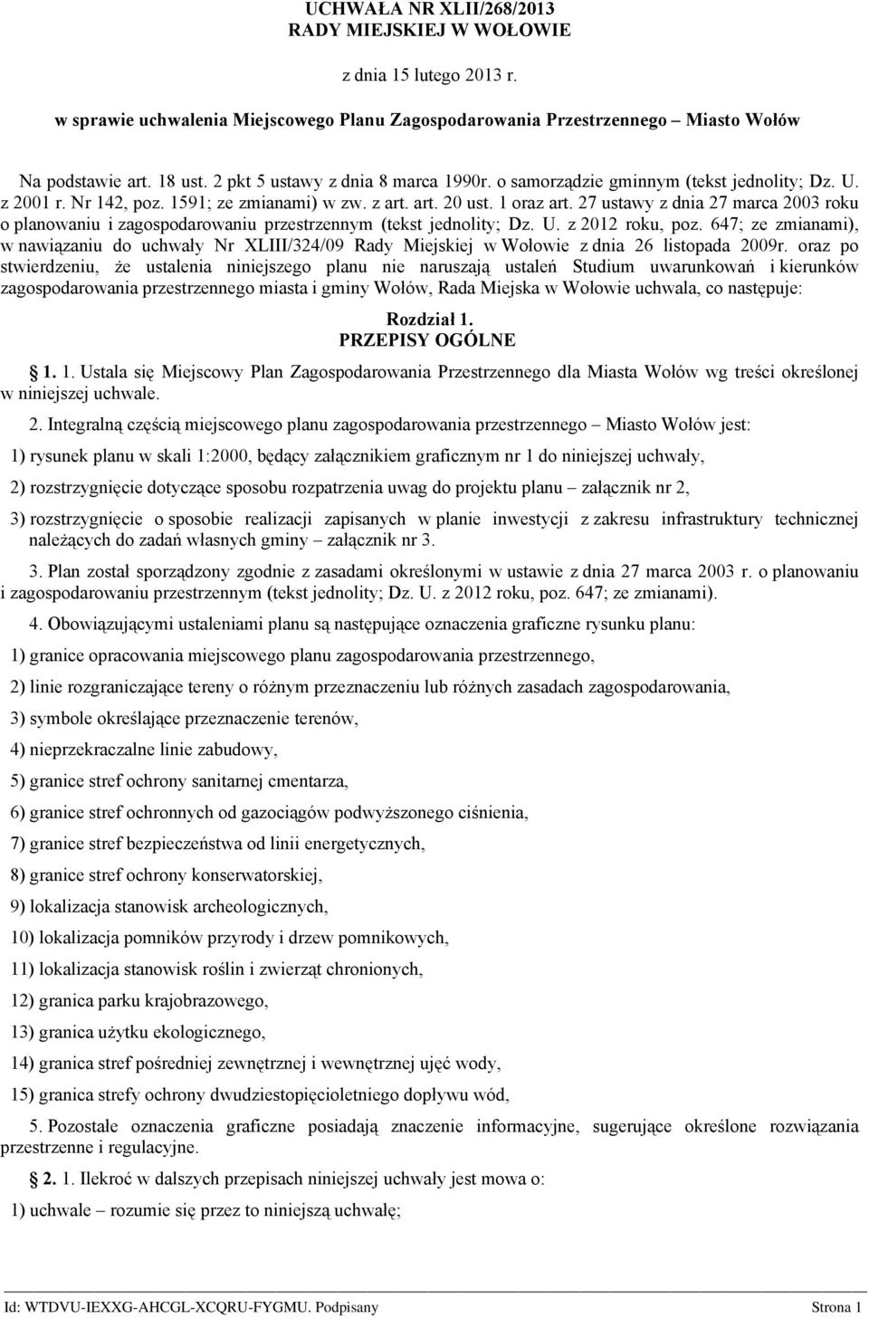 . Ilą ęśą j lu d M łó j: ) yu lu l :, ędąy łą fy d jj uły, ) yę dyą u u d ju lu łą, ) yę lj y l yj u fuuy j lżąy d dń ły y łą.. Pl ł ądy d d śly u d. lu du y ( jdly;. U. u,. ; ).