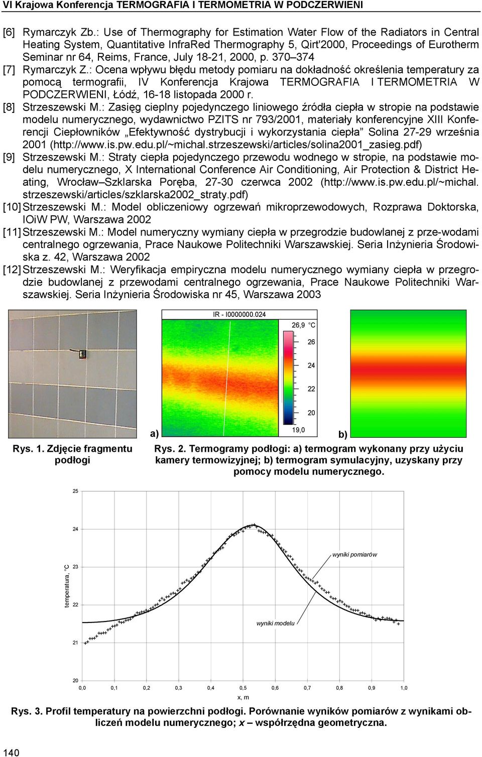 18-21, 00, p. 370 374 [7] Rymarczyk Z.