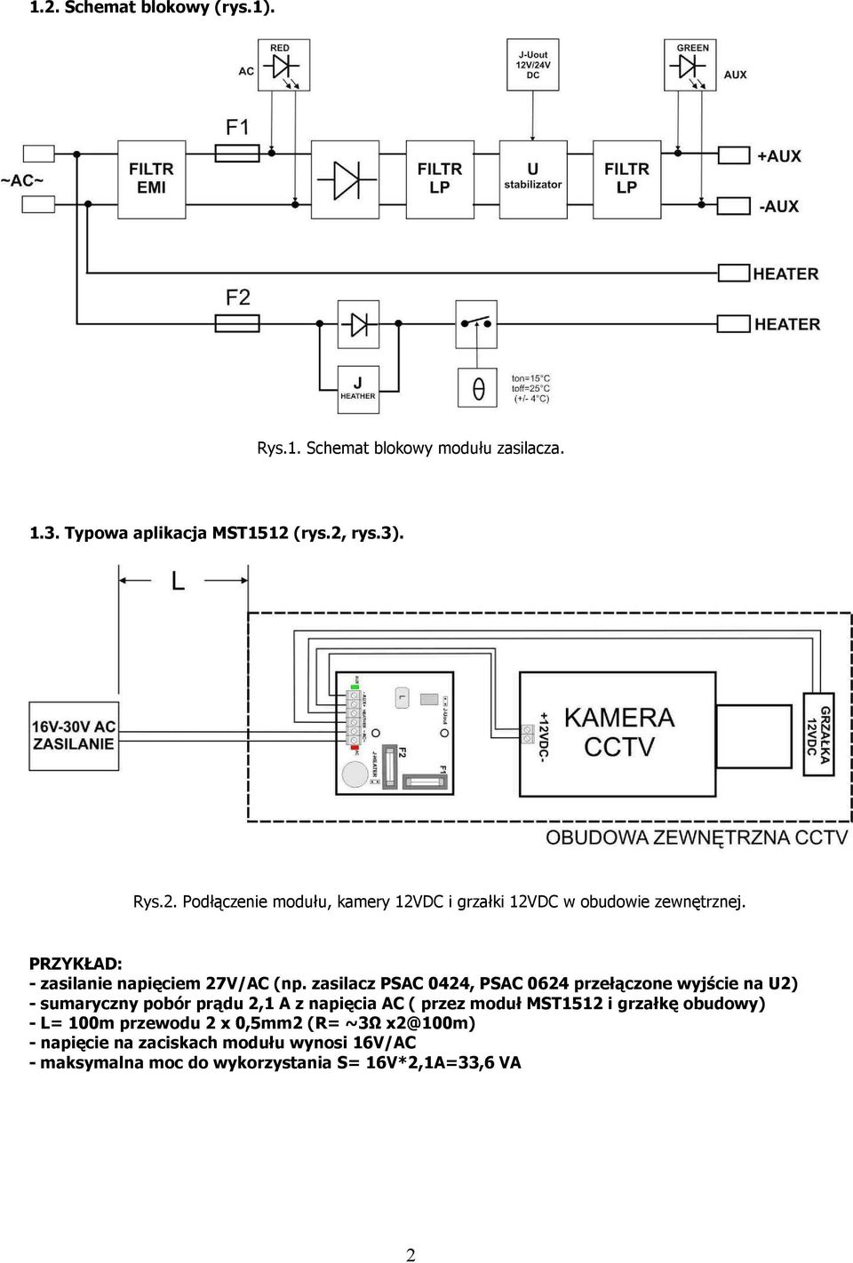 zasilacz PSAC 0424, PSAC 0624 przełączone wyjście na U2) - sumaryczny pobór prądu 2,1 A z napięcia AC ( przez moduł MST1512 i