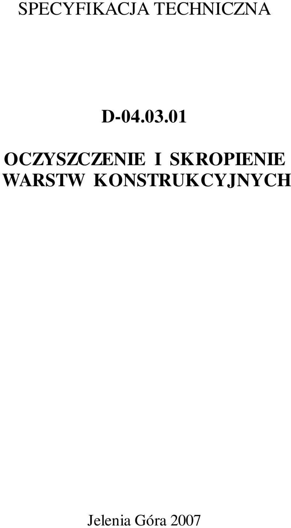 01 OCZYSZCZENIE I