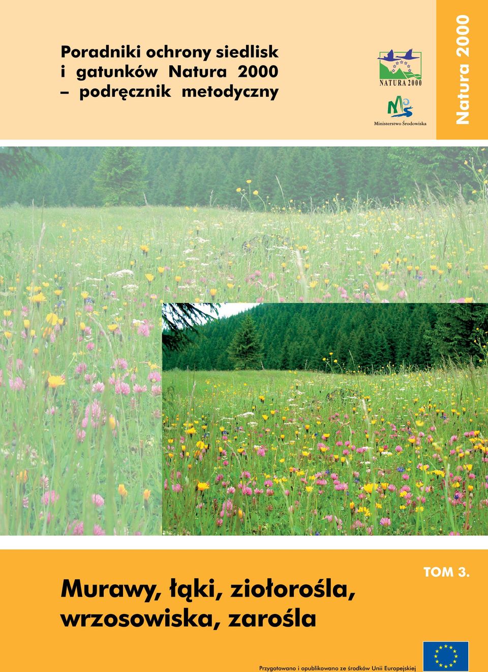 Europejskiej Natura 2000 Poradniki ochrony