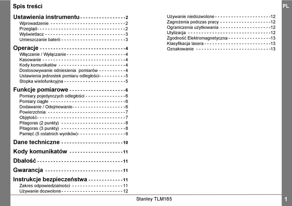 - - - - - - - - - - - - - -4 Włączanie / Wyłączanie - - - - - - - - - - - - - - - - - - - - - -4 Kasowanie - - - - - - - - - - - - - - - - - - - - - - - - - - - - - - -4 Kody komunikatów - - - - - -