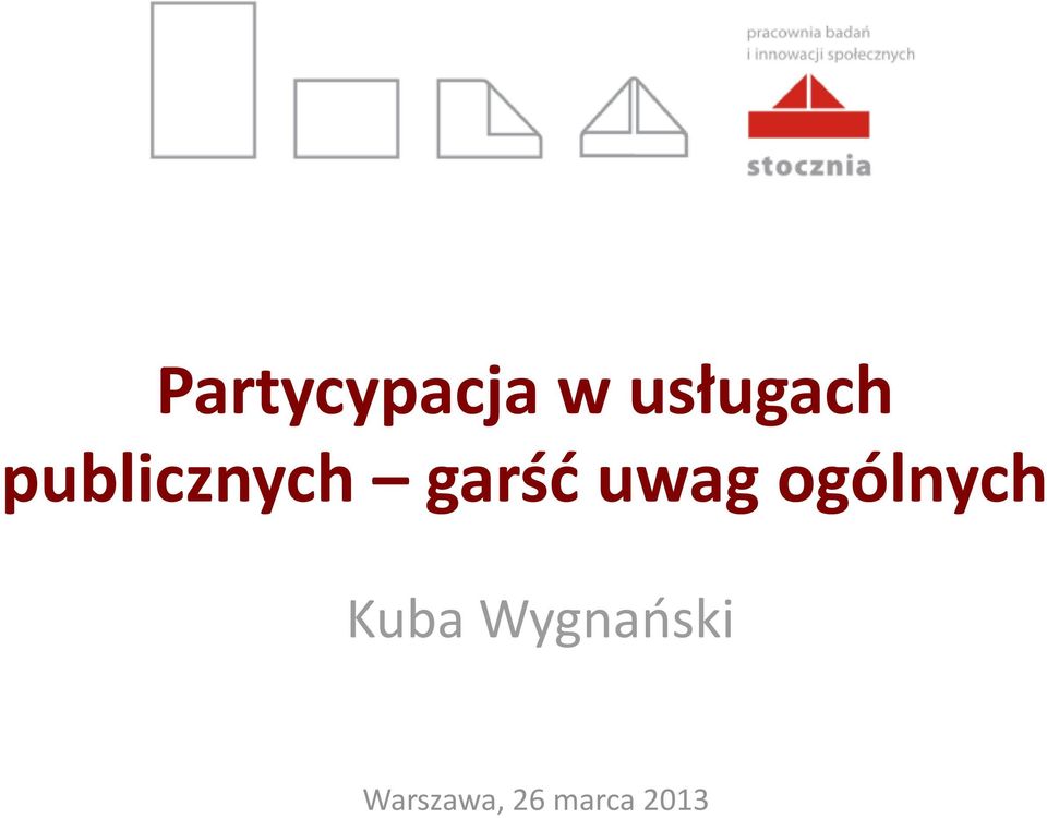 ogólnych Kuba Wygnański