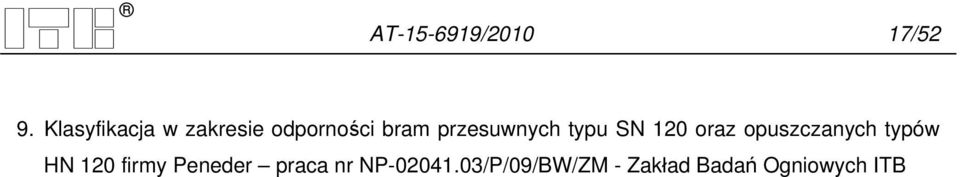 przesuwnych typu SN 120 oraz opuszczanych typów