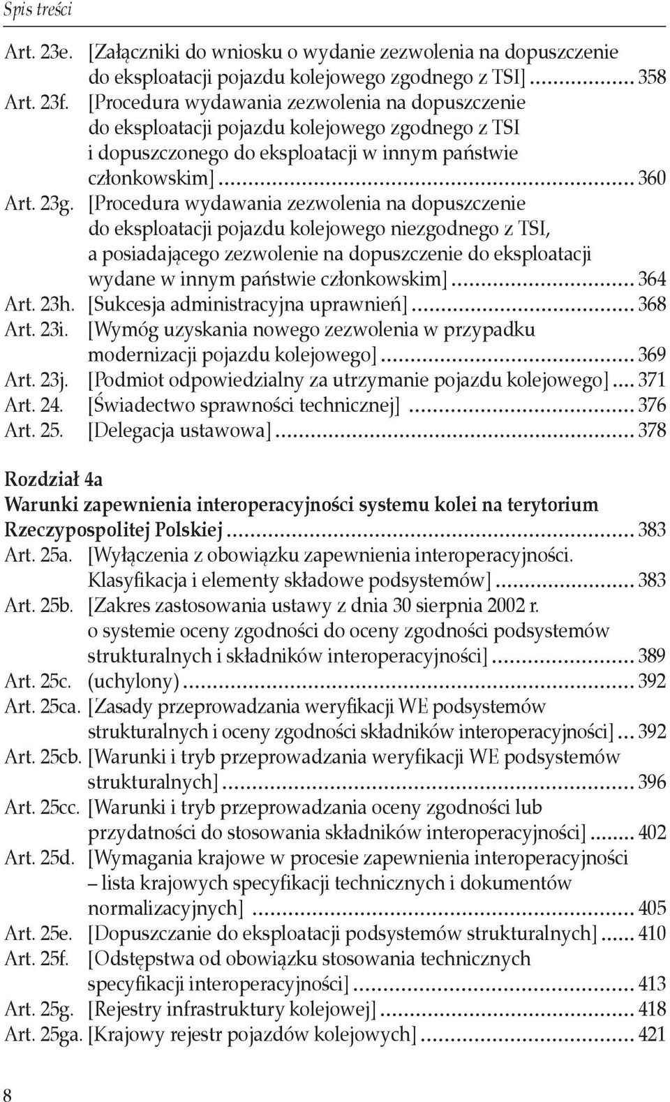 [Procedura wydawania zezwolenia na dopuszczenie do eksploatacji pojazdu kolejowego niezgodnego z TSI, a posiadającego zezwolenie na dopuszczenie do eksploatacji wydane w innym państwie członkowskim]