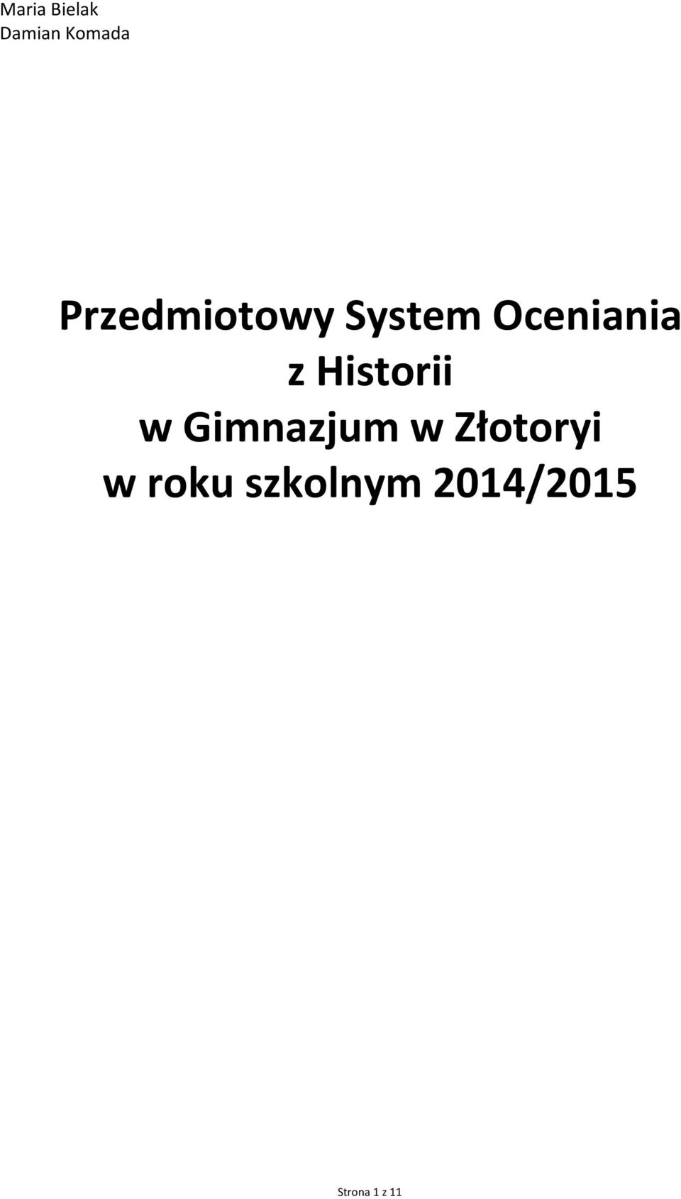 Historii w Gimnazjum w Złotoryi